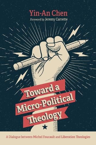 Cover image for Toward a Micro-Political Theology