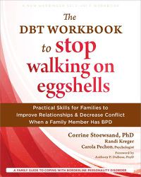 Cover image for The DBT Workbook to Stop Walking on Eggshells