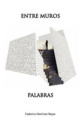 Cover image for Entre Muros Y Palabras