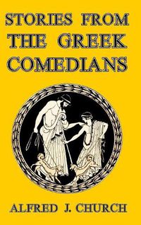 Cover image for Stories from the Greek Comedians