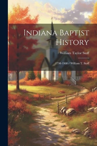 Indiana Baptist History