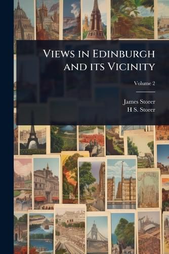 Cover image for Views in Edinburgh and its Vicinity