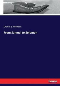 Cover image for From Samuel to Solomon