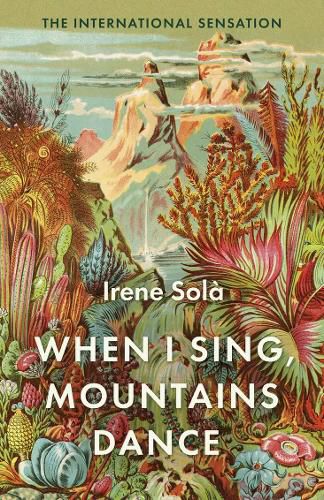Cover image for When I Sing, Mountains Dance