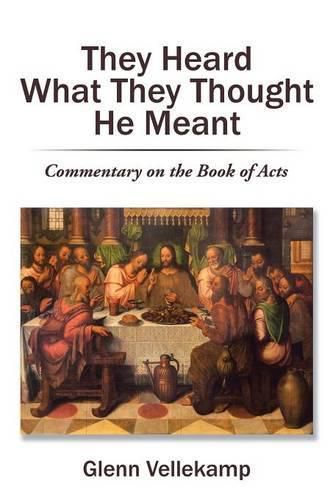 Cover image for They Heard What They Thought He Meant