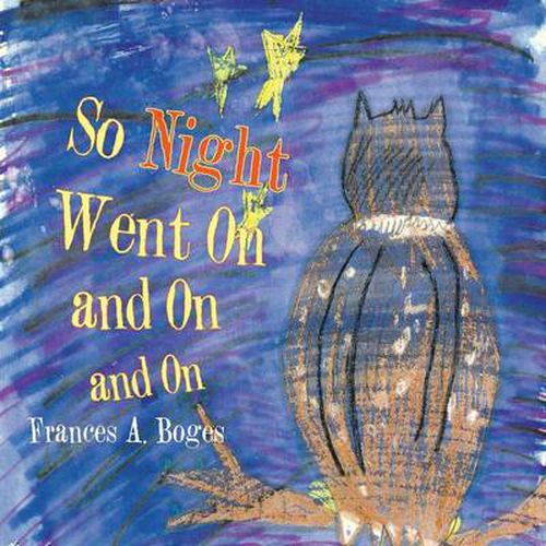 Cover image for So Night Went on and on and on