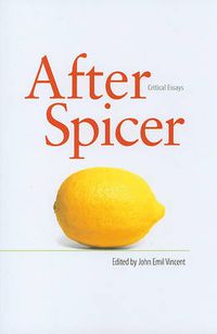 Cover image for After Spicer: Critical Essays