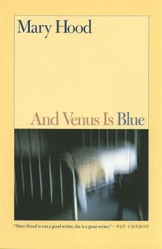 Cover image for And Venus is Blue: Stories by Mary Hood