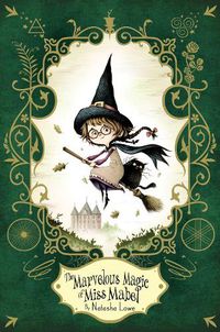 Cover image for The Marvelous Magic of Miss Mabel