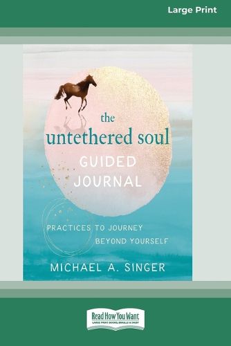 Cover image for The Untethered Soul Guided Journal