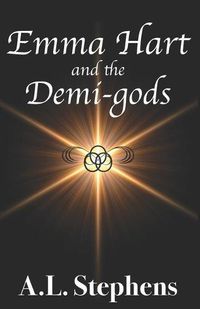 Cover image for Emma Hart and the Demi-gods