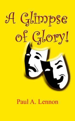 Cover image for A Glimpse of Glory!