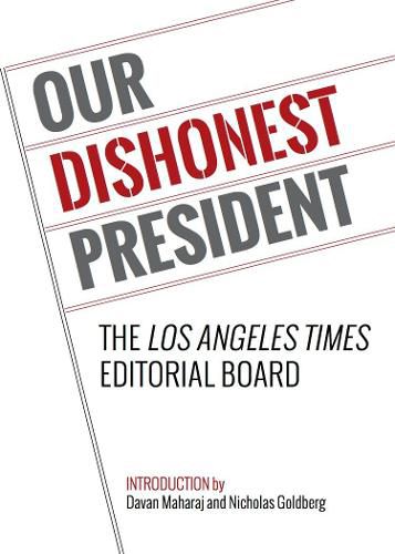 Cover image for Our Dishonest President