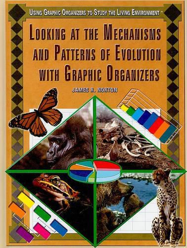 Cover image for Looking at the Mechanisms and Patterns of Evolution with Graphic Organizers