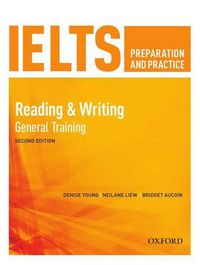 Cover image for IELTS Preparation & Practice Reading & Writing General Training Students Book