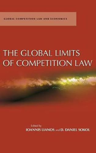 Cover image for The Global Limits of Competition Law