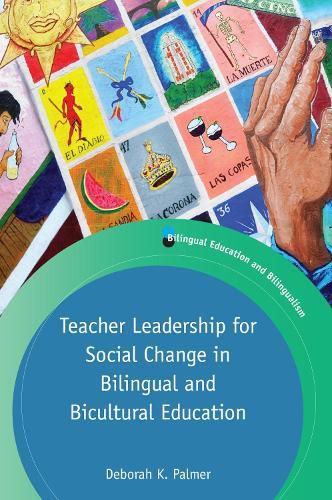 Cover image for Teacher Leadership for Social Change in Bilingual and Bicultural Education