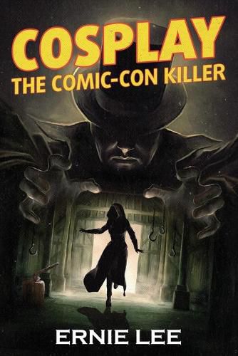 Cover image for Cosplay: The Comic-Con Killer