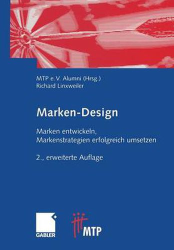 Cover image for Marken-Design: Marken entwickeln, Markenstrategien erfolgreich umsetzen