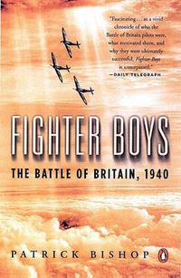 Cover image for Fighter Boys: The Battle of Britain, 1940
