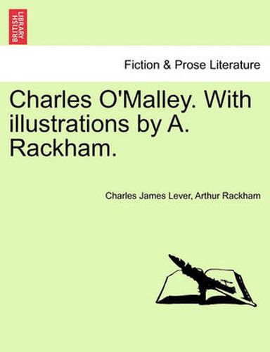 Cover image for Charles O'Malley. with Illustrations by A. Rackham.