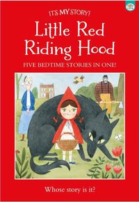 Cover image for It's My Story Little Red Riding Hood