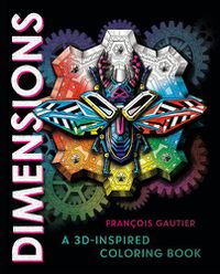 Cover image for Dimensions: A 3D-Inspired Coloring Book