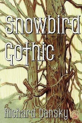 Cover image for Snowbird Gothic
