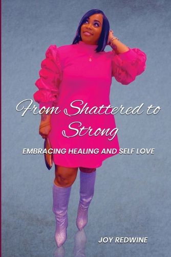 Cover image for From Shattered to Strong