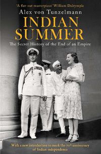 Cover image for Indian Summer: The Secret History of the End of an Empire