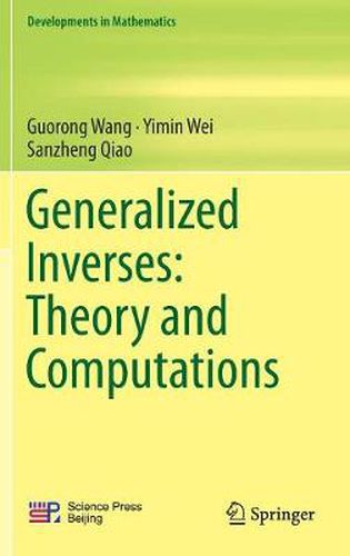 Cover image for Generalized Inverses: Theory and Computations