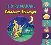 Cover image for It's Ramadan, Curious George