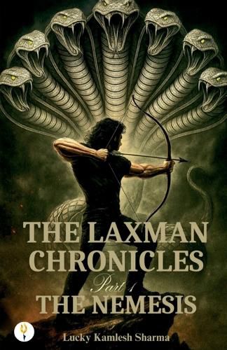 Cover image for The Laxman Chronicles Part 1: The Nemesis