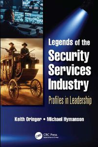 Cover image for Legends of the Security Services Industry