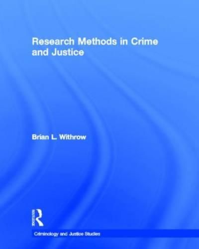 Cover image for Research Methods in Crime and Justice