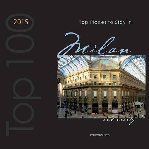 Cover image for Top Places to Stay in Milan & Nearby 2015