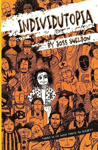 Individutopia: A novel set in a neoliberal dystopia