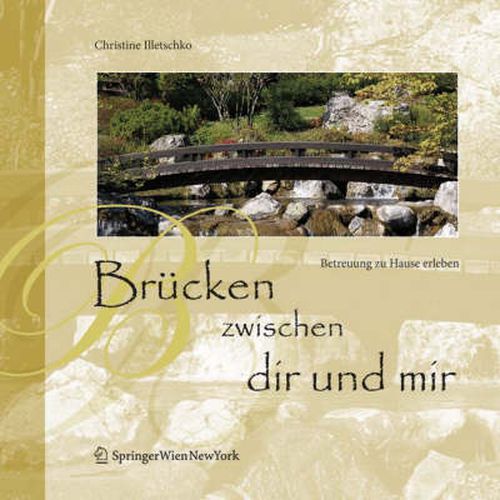 Cover image for Brucken zwischen dir und mir: Betreuung zu Hause erleben