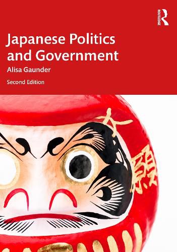 Cover image for Japanese Politics and Government