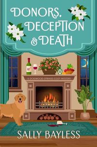 Cover image for Donors, Deception & Death