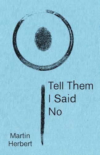 Cover image for Tell Them I Said No