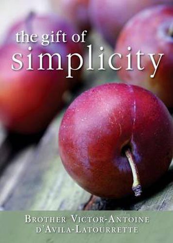 Cover image for Gift of Simplicity: Heart, Mind, Body, Soul