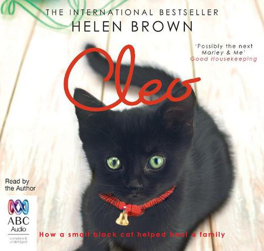 Cover image for Cleo: How a Small Black Cat Helped Heal a Family