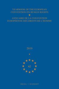 Cover image for Yearbook of the European Convention on Human Rights / Annuaire de la convention europeenne des droits de l'homme, Volume 62 (2019)