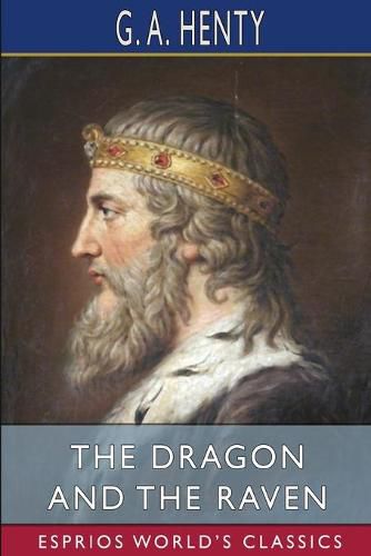 Cover image for The Dragon and the Raven (Esprios Classics)