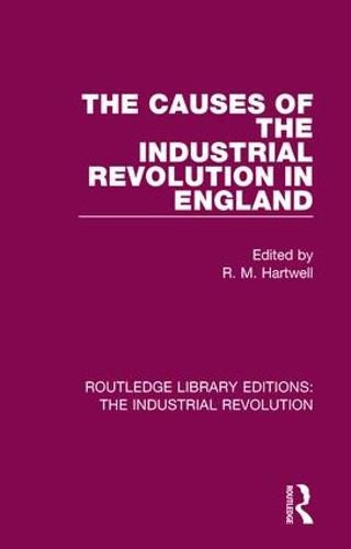 Cover image for The Causes of the Industrial Revolution in England
