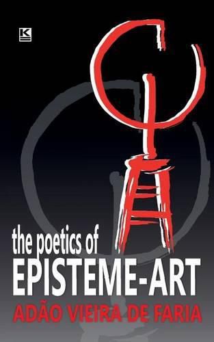 Cover image for The Poetics of Episteme-Art