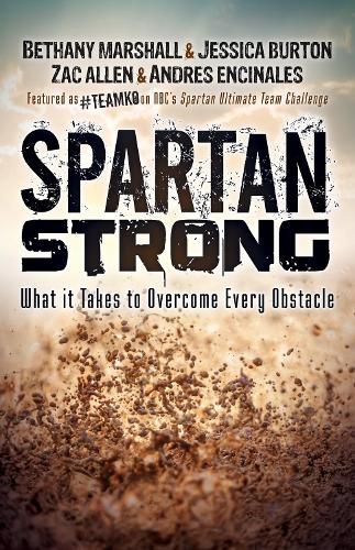 Cover image for Spartan Strong: What it Takes to Overcome Every Obstacle