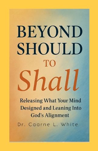 Cover image for Beyond Should to Shall