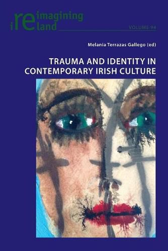 Cover image for Trauma and Identity in Contemporary Irish Culture